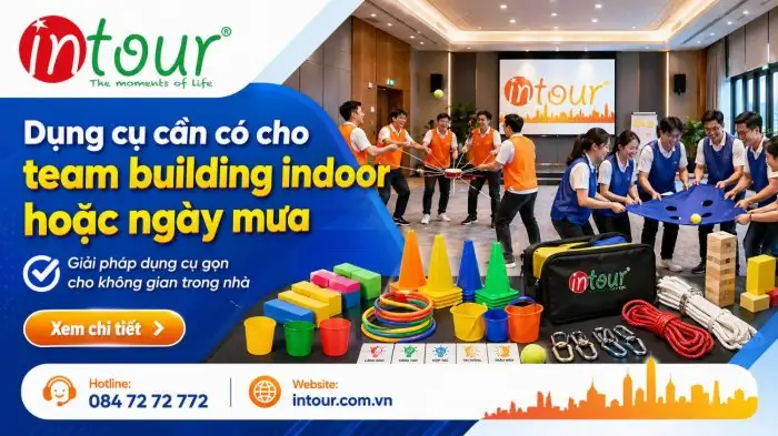 Dụng Cụ Cần Có Cho Team Building Indoor Hoặc Ngày Mưa