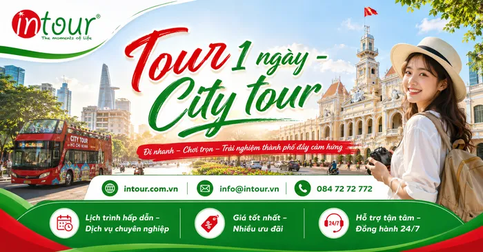 Tour 1 Ng&agrave;y - City Tour