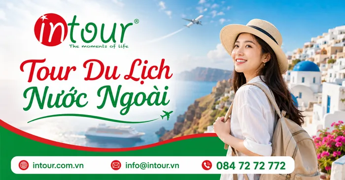 Tour Du Lịch Nước Ngo&agrave;i