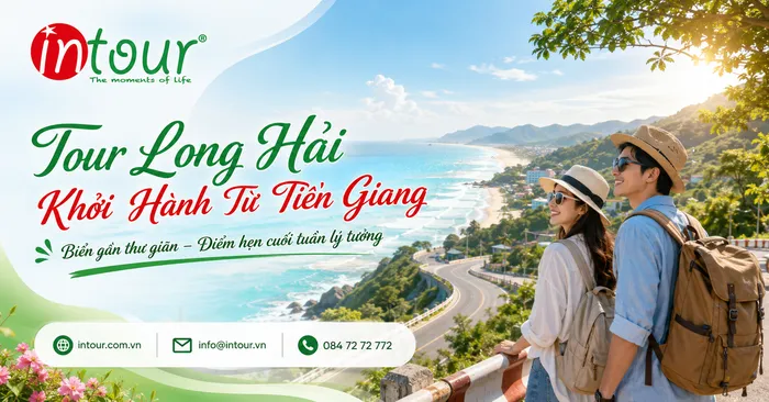 Tour Long Hải Khởi Hành Từ Tiền Giang Trọn Gói Cho Công Ty, Gia Đình