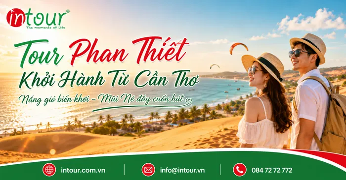 Tour Phan Thiết Khởi Hành Từ Cần Thơ Trọn Gói Cho Công Ty, Gia Đình