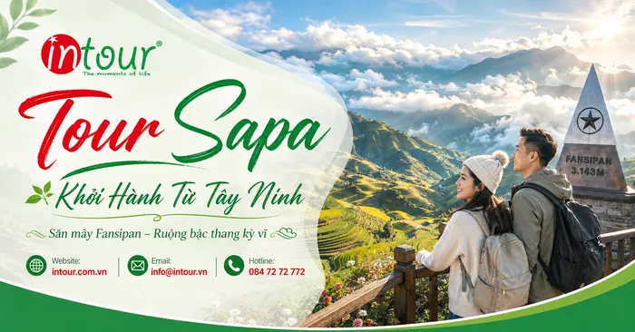 Tour Sapa Khởi Hành Từ Tây Ninh Trọn Gói, Lịch Trình Đẹp
