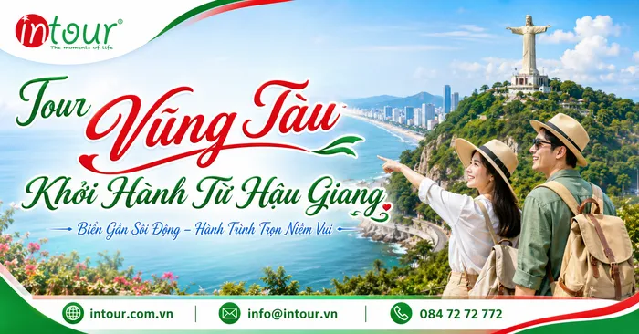 Tour Vũng Tàu Khởi Hành Từ Hậu Giang Trọn Gói Cho Công Ty, Gia Đình