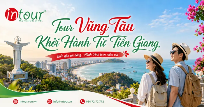 Tour Vũng Tàu Khởi Hành Từ Tiền Giang Trọn Gói Cho Công Ty, Gia Đình
