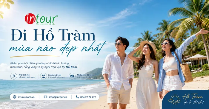 Đi Hồ Tràm Mùa Nào Đẹp Nhất? Kinh Nghiệm Chọn Thời Điểm Cho Khách Đoàn