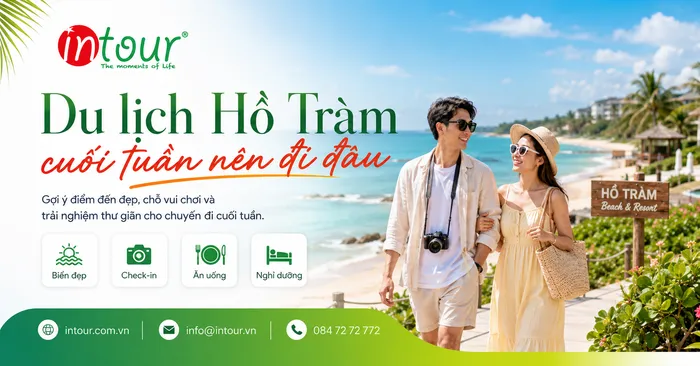 Du Lịch Hồ Tràm Cuối Tuần Nên Đi Đâu? Gợi Ý Lịch Trình Cho Khách Đoàn