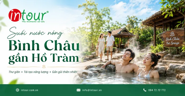 Suối Nước Nóng Bình Châu Gần Hồ Tràm Có Nên Kết Hợp Trong Lịch Trình?