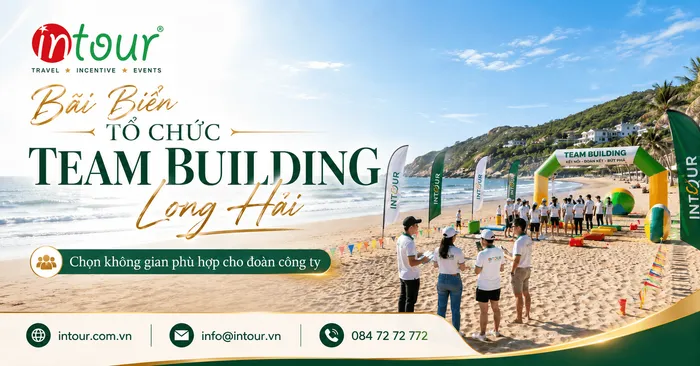 Các Bãi Biển Tổ Chức Team Building Long Hải: Cách Chọn Không Gian Phù Hợp Cho Đoàn