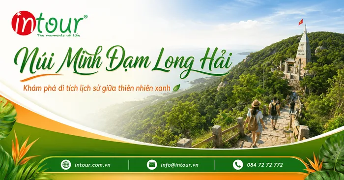 Núi Minh Đạm Long Hải: Kinh Nghiệm Khám Phá Khu Di Tích Lịch Sử Nổi Tiếng