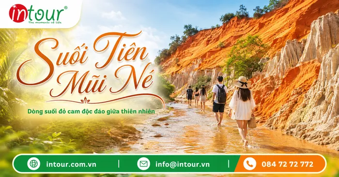 Suối Tiên Mũi Né Có Gì Đẹp? Kinh Nghiệm Đi Bộ Dưới Lòng Suối Khi Du Lịch Phan Thiết
