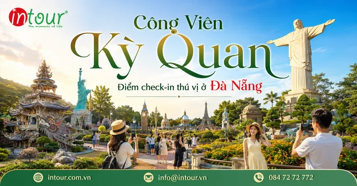 Công Viên Kỳ Quan Thế Giới Đà Nẵng Có Gì? Điểm Check-in Nhỏ Gần Cầu Thuận Phước