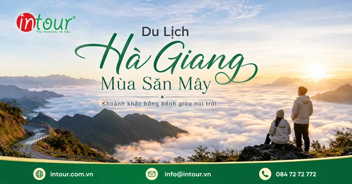 Du Lịch Hà Giang Mùa Săn Mây Kinh Nghiệm Cần Biết