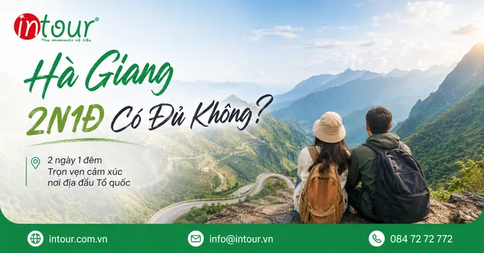 Đi Hà Giang 2 Ngày 1 Đêm Có Đủ Không?