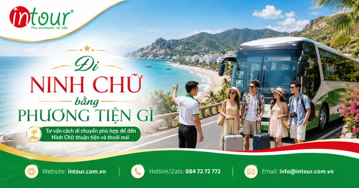 Đi Ninh Chữ Bằng Phương Tiện Gì? Cách Đi Ninh Chữ Dễ Nhất