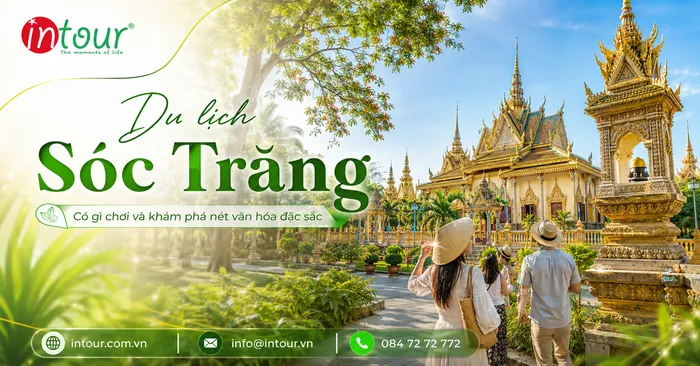 Du Lịch Sóc Trăng Có Gì Chơi? Chùa Đẹp, Ẩm Thực Và Gợi Ý Ghép Tuyến Cần Thơ