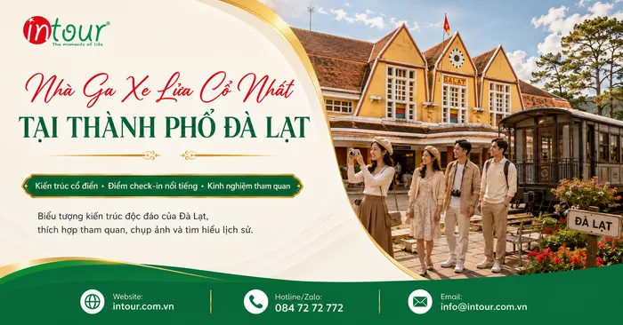 Nhà Ga Đà Lạt: Địa Chỉ, Giá Vé, Tàu Trại Mát Và Kinh Nghiệm Tham Quan