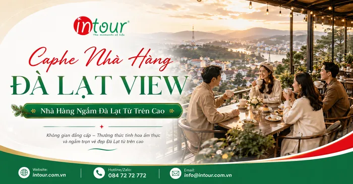 Caphe Nhà Hàng Đà Lạt View | Địa Chỉ, Đường Đi, Trải Nghiệm Và Lưu Ý Khi Ghé