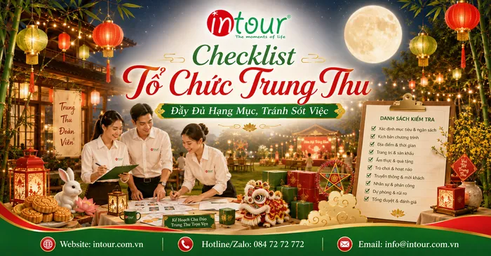 Checklist Tổ Chức Trung Thu Đầy Đủ Hạng Mục, Tránh Sót Việc