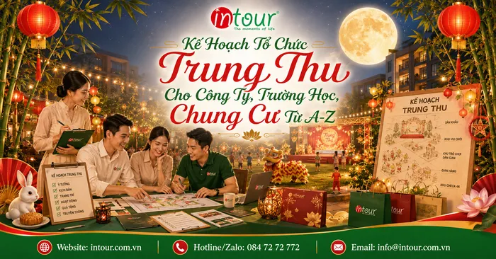 Kế Hoạch Tổ Chức Trung Thu Cho Công Ty, Trường Học, Chung Cư Từ A-Z
