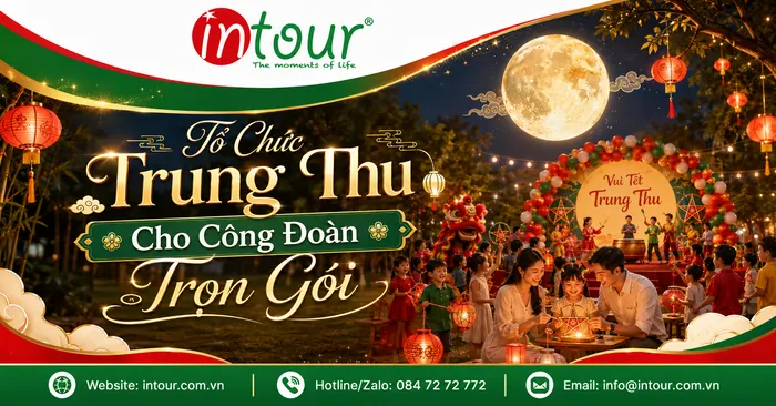 Tổ Chức Trung Thu Cho Công Đoàn Cơ Sở, Doanh Nghiệp, Khu Công Nghiệp
