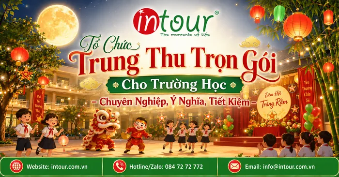 Tổ Chức Trung Thu Cho Trường Học Trọn Gói, Vui Nhộn, An Toàn Cho Học Sinh