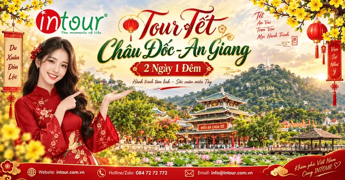 Du Lịch Tết 2027: Tour Hành Hương Đồng Tháp Châu Đốc An Giang 2 Ngày 1 Đêm