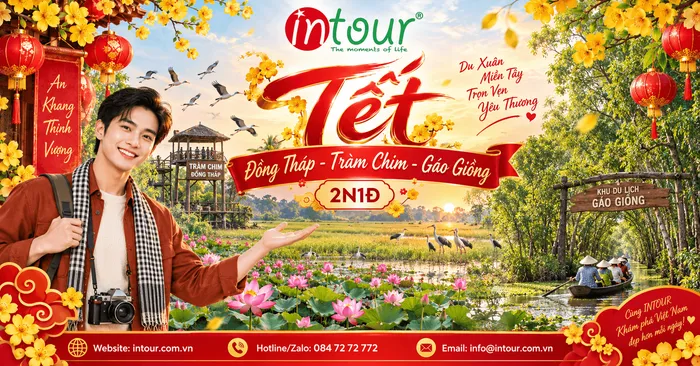 Du Lịch Tết 2027: Tour Đồng Tháp Tràm Chim Gáo Giồng 2 Ngày 1 Đêm