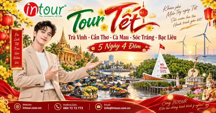 Du Lịch Tết 2027: Tour Trà Vinh - Cần Thơ - Cà Mau - Sóc Trăng - Bạc Liêu 5 Ngày 4 Đêm