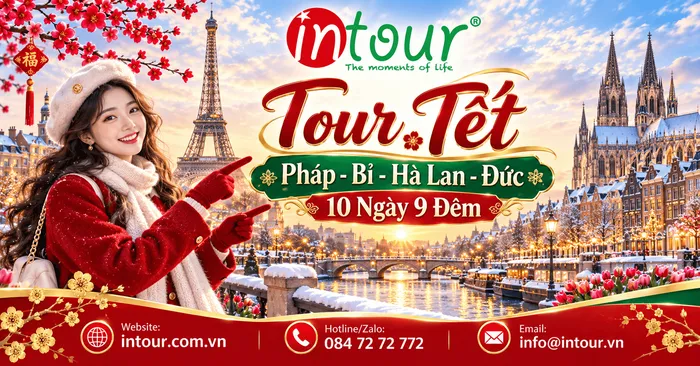 Du Lịch Tết 2027: Tour Pháp - Bỉ - Hà Lan - Đức 10 Ngày 9 Đêm