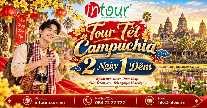 Du Lịch Tết 2027: Tour Campuchia 2 Ngày 1 Đêm