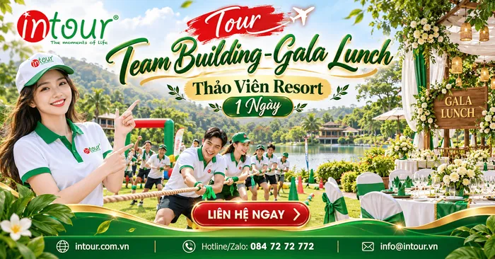 Tour Team Building - Gala Lunch Thảo Viên Resort 1 Ngày