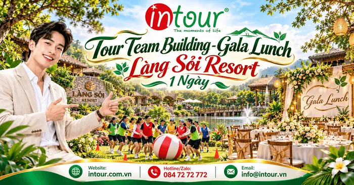 Tour Team Building - Gala Lunch Làng Sỏi Resort 1 Ngày