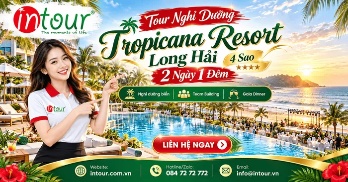 Tour Nghỉ Dưỡng Tropicana Resort Long Hải 4 Sao 2 Ngày 1 Đêm